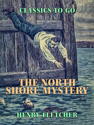 cover image of The North Shore Mystery
